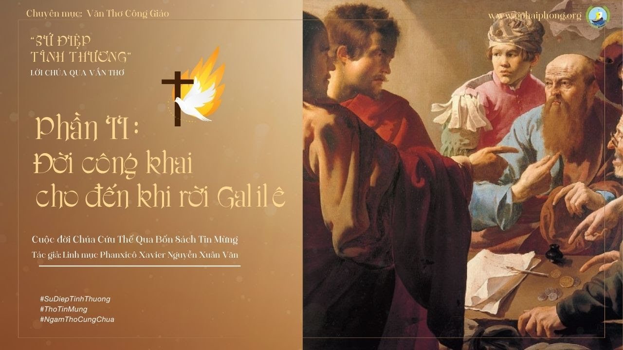 Bài 36 : Ngâm thơ "Gọi Lêvi" - Trích Sứ Điệp Tình Thương-Lm Fx Nguyễn Xuân Văn